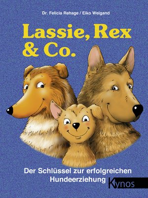 cover image of Lassie, Rex & Co.
